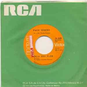 Paco Sobero - Deja Una Flor / Pobre Del Anciano FLAC album
