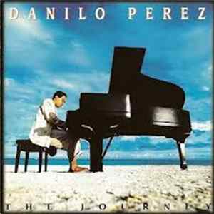 Danilo Perez - The Journey FLAC album