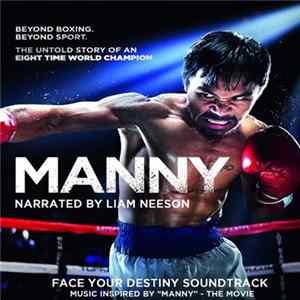 Various - Face Your Destiny Soundtrack (Music Inspired By "Manny" The Movie) FLAC album