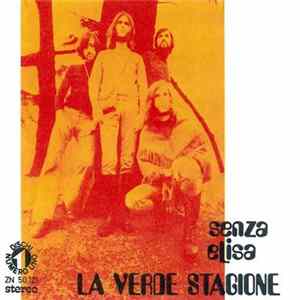 La Verde Stagione - Senza Elisa FLAC album
