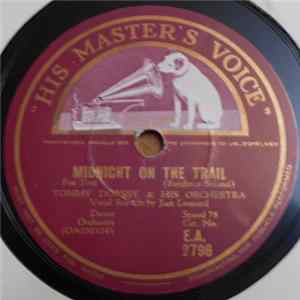 Tommy Dorsey & His Orchestra - Moonlight On The Trail / Stop ! It's Wonderful FLAC album