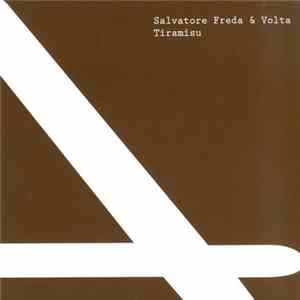 Salvatore Freda & Volta - Tiramisu FLAC album