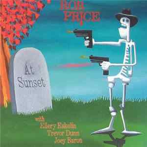 Rob Price with Ellery Eskelin, Trevor Dunn, Joey Baron - At Sunset FLAC album
