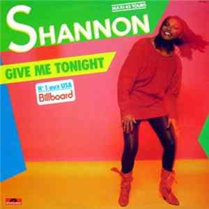 Shannon - Give Me Tonight FLAC album