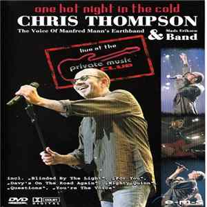 Chris Thompson & Mads Eriksen Band - One Hot Night In The Cold FLAC album
