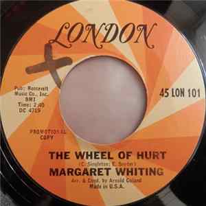 Margaret Whiting - The Wheel Of Hurt / Nothing Lasts Forever FLAC album