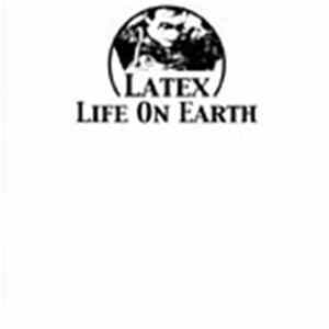 Latex - Life On Earth FLAC album