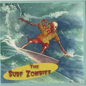 The Surf Zombies - The Surf Zombies FLAC album