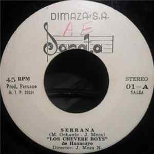 Los Chevere Boys de Huancayo - Serrana / Papa A la Huancaina FLAC album