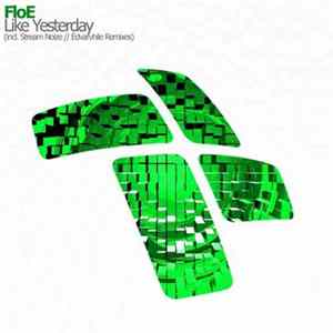 FloE - Like Yesterday FLAC album