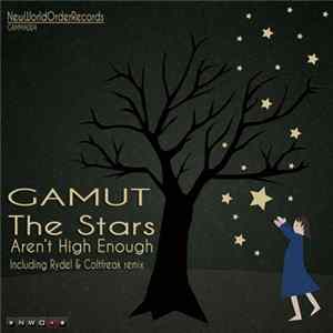 Gamut - The Stars Aren't High Enough FLAC album