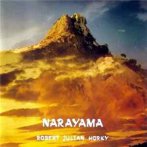 Robert Julian Horky - Narayama FLAC album