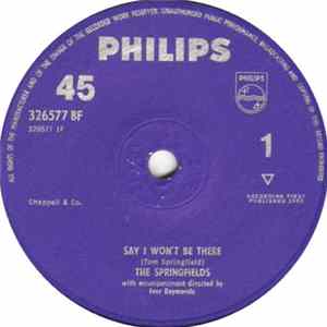 The Springfields - Say I Won't Be There FLAC album