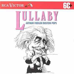 Arthur Fiedler / Boston Pops - Lullaby FLAC album