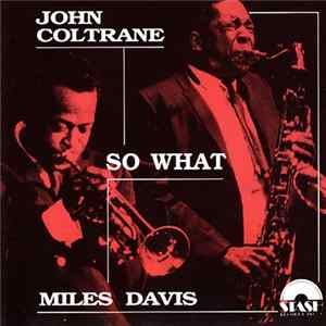 Miles Davis, John Coltrane - So What FLAC album