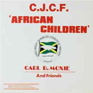 Carl B. Moxie - African Children FLAC album