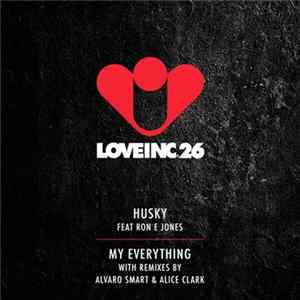 Husky Feat. Ron E Jones - My Everything FLAC album