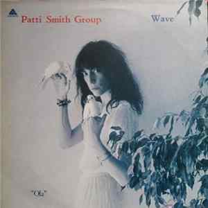 Patti Smith Group - Wave FLAC album
