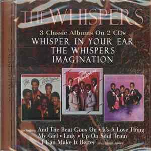 The Whispers - Whisper In Your Ear / The Whispers / Imagination FLAC album