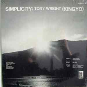 Tony Wright (Kingyo) - Simplicity / Complexity FLAC album