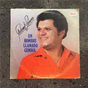 Gabriel Romero - Un Hombre Llamado Cumbia FLAC album