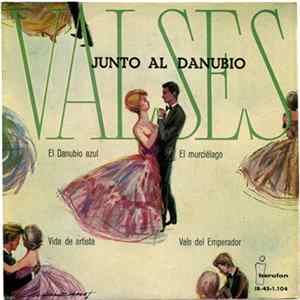 Orquesta Vienesa - Valses Junto Al Danubio FLAC album