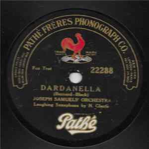 Joseph Samuels' Orchestra - Dardanella / Wonderful Pal FLAC album