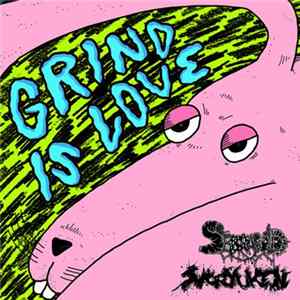 Serrabulho, Shoryuken - Grind Is Love FLAC album