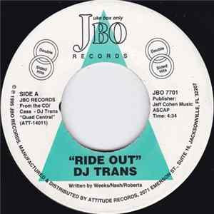 DJ Trans / C.C. Lemonhead - Ride Out / Take It Off FLAC album