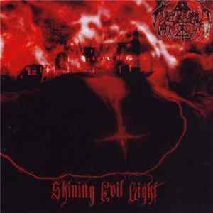 Infernal Angels - Shining Evil Light FLAC album