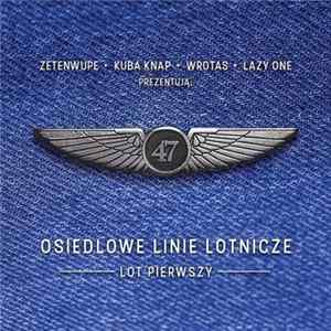 Osiedlowe Linie Lotnicze - Lot Pierwszy FLAC album