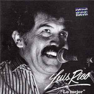 Luis Rico - Lo Mejor FLAC album