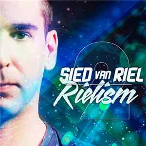 Sied van Riel - Rielism 2 FLAC album