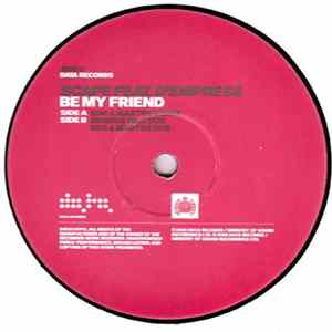 Scape Feat. D'Empress - Be My Friend FLAC album