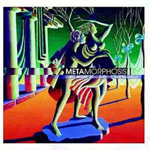 Carla Brusini, Aldo Giavitto, Ivan Maroello - Metamorphosis FLAC album