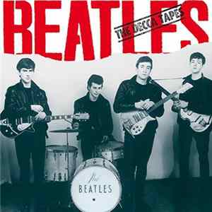 The Beatles - The Decca Tapes FLAC album