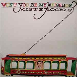 Misterogers - Won't You Be My Neighbor? FLAC album
