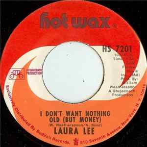 Laura Lee - I Don't Want Nothing Old (But Money) FLAC album