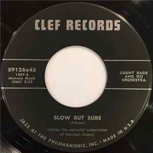 Count Basie And His Orchestra - Slow But Sure FLAC album