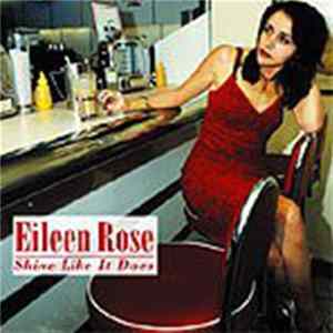 Eileen Rose - Shine Like It Does FLAC album