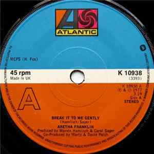 Aretha Franklin - Break It To Me Gently FLAC album