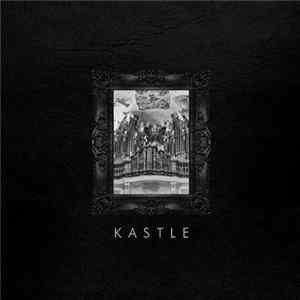 Kastle - Kastle FLAC album