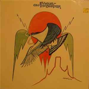 Eagles - On The Border FLAC album