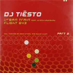 DJ Tiësto - Urban Train / Flight 643 (Part 2) FLAC album