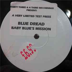 Blue Dread Feat. MC Neat - Baby Blue's Mission FLAC album