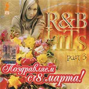 Various - R&B Hits Part 3 FLAC album