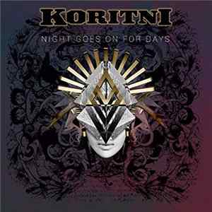 Koritni - Night Goes On For Days FLAC album