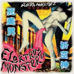 Elektra Monsterz - Elektra Monsterz FLAC album