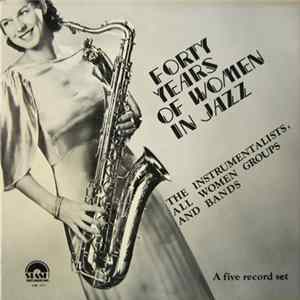 Various - Forty Years Of Women In Jazz FLAC album