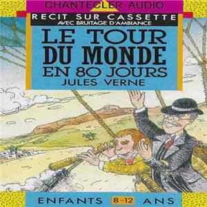 Jules Verne - Le Tour Du Monde En 80 Jours FLAC album